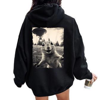 Squirrel Selfie With Ufos Squirrel Mom Squirrel Lover Women Oversized Hoodie Back Print - Seseable