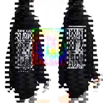 Straight Outta Energy Last Day Of School Era Tie Dye Teacher Women Oversized Hoodie Back Print | Mazezy
