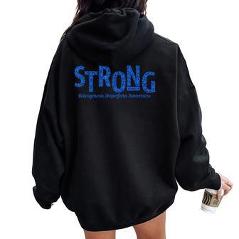 Strong Osteogenesis Imperfecta Awareness Warrior Christian Women Oversized Hoodie Back Print - Thegiftio UK