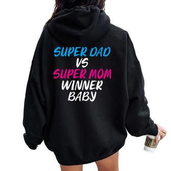 Super Dad Vs Super Mom Winner Baby For New Parents Women Oversized Hoodie Back Print - Monsterry AU