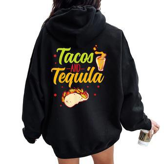 Tacos And Tequila Cinco De Mayo Women Oversized Hoodie Back Print | Mazezy AU
