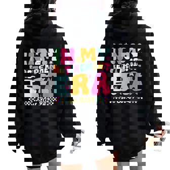 Teacher In My Retirement Era Teacher Retired 2024 Women Oversized Hoodie Back Print | Mazezy