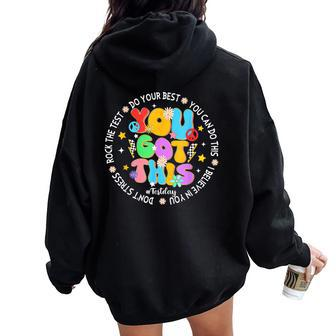 Teacher Test Day Rock The Test Testing Day You Got This Women Oversized Hoodie Back Print - Thegiftio UK
