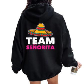 Team Girl Senorita Mexican Gender Reveal Baby Shower Women Oversized Hoodie Back Print - Monsterry UK