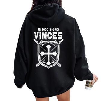 Templar Warrior In Hoc Signo Vinces Cross & Sword Christian Women Oversized Hoodie Back Print - Monsterry DE