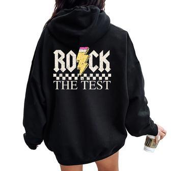 Testing Day Teacher Student Motivational Rock The Test Women Oversized Hoodie Back Print | Mazezy DE