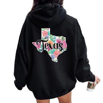 Texas Home State Pride Floral Vintage Texas Retro Flowers Women Oversized Hoodie Back Print - Monsterry DE