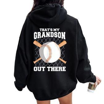 That's My Grandson Out There Grandma Grandpa Baseball Women Oversized Hoodie Back Print | Mazezy UK