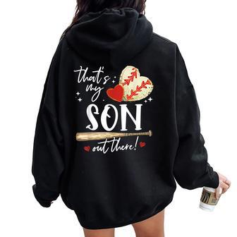 That's My Son Out There Baseball Mama Mom Women Oversized Hoodie Back Print - Monsterry