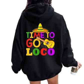 Time To Go Loco Cinco De Mayo Guitar Women Oversized Hoodie Back Print - Monsterry AU