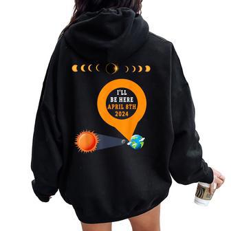 Total Solar Eclipse 2024 Idea For & Solar Eclipse Women Oversized Hoodie Back Print - Seseable