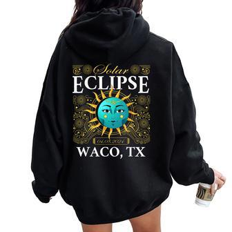 Total Solar Eclipse Waco Tx Texas 2024 Totality Boho Retro Women Oversized Hoodie Back Print - Seseable