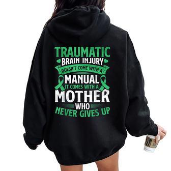 Traumatic Brain Injury Tbi Awareness Survivor Mom Girl Women Oversized Hoodie Back Print - Seseable