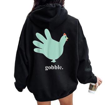 Turkey Glove Gobble Thanksgiving Thankful Nurse Women Oversized Hoodie Back Print - Seseable