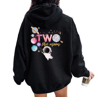 Two The Moon Birthday Girl Outfit 2 Year Old 2Nd Bday Women Oversized Hoodie Back Print - Seseable