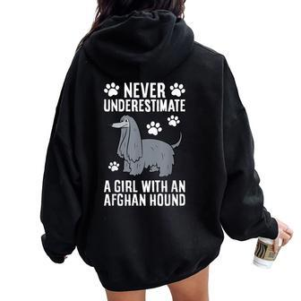 Never Underestimate A Girl With An Afghan Hound Women Oversized Hoodie Back Print | Mazezy
