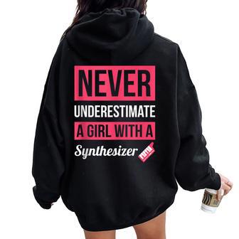 Never Underestimate A Girl With A Synthesizer Synthie Women Oversized Hoodie Back Print - Thegiftio UK
