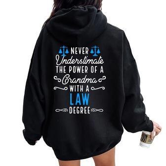 Never Underestimate Grandma With Law Degree Fun Cute Women Oversized Hoodie Back Print | Mazezy