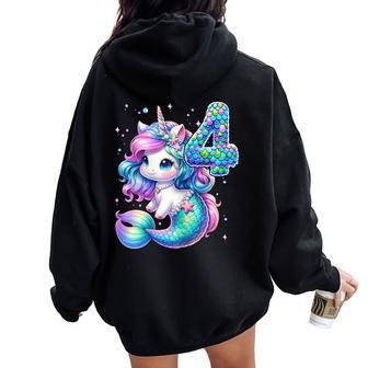 Unicorn Mermaid 4Th Birthday 4 Year Old Party Girls Outfit Women Oversized Hoodie Back Print - Monsterry AU