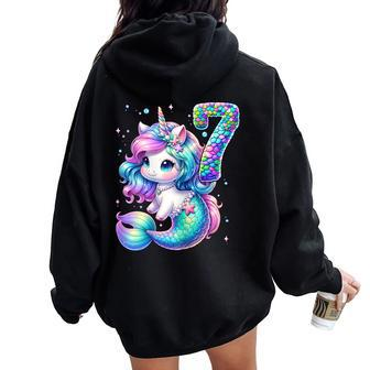 Unicorn Mermaid 7Th Birthday 7 Year Old Party Girls Outfit Women Oversized Hoodie Back Print | Mazezy DE