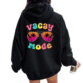 Vacay Mode Summer Vibes Sunglasses Retro Cute Girl Kid Women Oversized Hoodie Back Print - Seseable