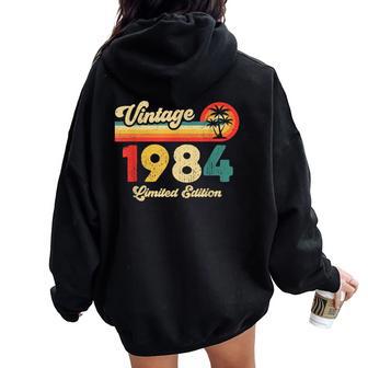Vintage 1984 Birthday Retro Legend Since 1984 Women Oversized Hoodie Back Print - Thegiftio UK