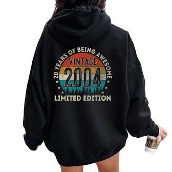 Vintage 2004 20Th Birthday Retro 20 Years Old Women Oversized Hoodie Back Print - Monsterry UK