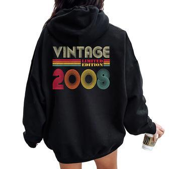 Vintage 2008 16 Years Old Boys And Girls 16Th Birthday Women Oversized Hoodie Back Print - Thegiftio UK