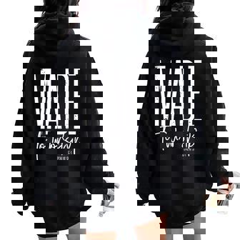 Vintage Made To Worship Psalm 95 1 Christian Idea Women Oversized Hoodie Back Print - Monsterry