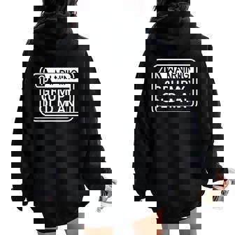 Warning Grumpy Old Man Sarcastic Women Oversized Hoodie Back Print - Thegiftio UK