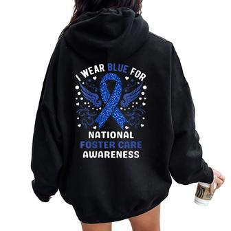 I Wear Blue For National Foster Care Awareness Month Women Oversized Hoodie Back Print - Monsterry