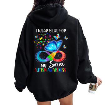 I Wear Blue For My Son Autism Awareness Mom Dad Women Oversized Hoodie Back Print - Seseable