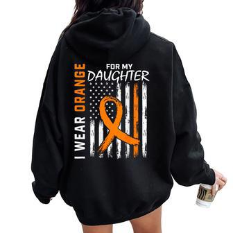 I Wear Orange For My Daughter Ms Awareness Flag Back Graphic Women Oversized Hoodie Back Print - Seseable