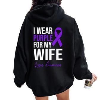 I Wear Purple For My Wife Lupus Warrior Lupus Women Oversized Hoodie Back Print - Seseable