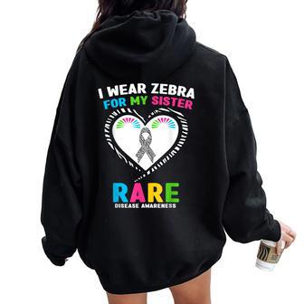 I Wear Zebra For My Sister Rare Disease Awareness Women Oversized Hoodie Back Print - Monsterry AU