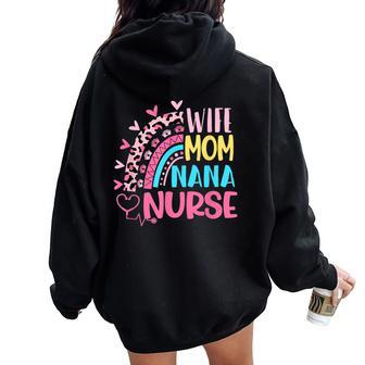 Wife Mom Nana Nurse Nurses Day Leopard Rainbow Women Oversized Hoodie Back Print - Thegiftio UK