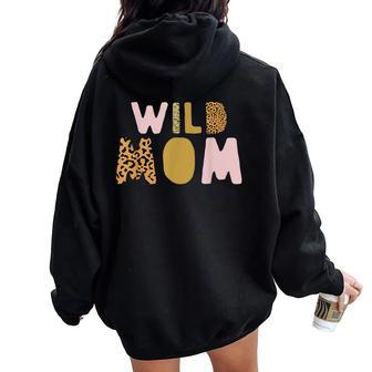 Wild One Mom Two Wild Birthday Outfit Zoo Birthday Animal Women Oversized Hoodie Back Print - Thegiftio UK