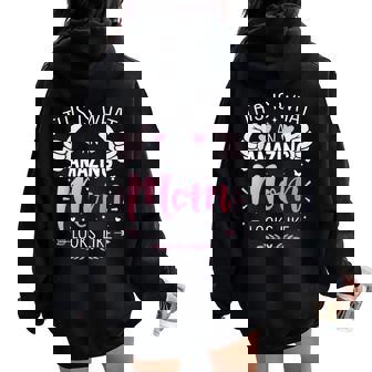 Amazing Mom Mother Looks Like Christmas Birthday Women Oversized Hoodie Back Print | Mazezy