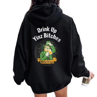 Drink Up Yinz Bitches Novelty Drinking Christmas Women Oversized Hoodie Back Print - Monsterry AU