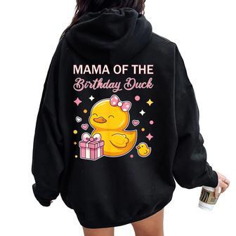 Mama Of The Birthday Duck Christmas Anime Party Outfit Women Oversized Hoodie Back Print - Monsterry DE