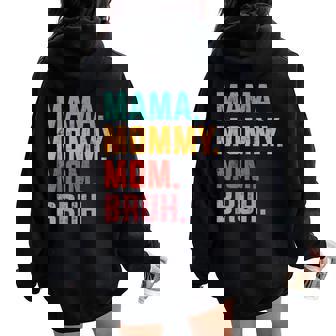 Mama Mommy Mom Bruh Retro For Birthday Christmas Women Oversized Hoodie Back Print | Mazezy