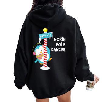 North Pole Dancer Penguin Christmas Women Oversized Hoodie Back Print - Monsterry