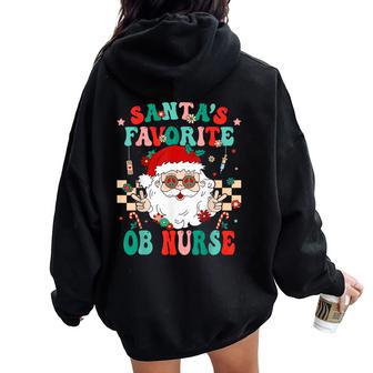 Santa Favorite Ob Nurse Retro Groovy Nurse Christmas Women Oversized Hoodie Back Print | Mazezy