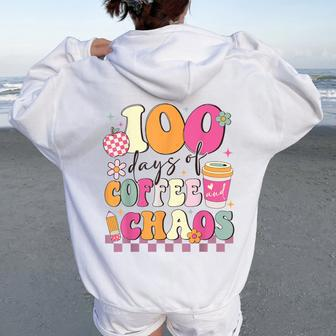 100 Days Of Coffee And Chaos 100Th Day Of School Teacher Kid Women Oversized Hoodie Back Print | Mazezy