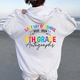 2023-2024 Last Day Of School Autograph 4Th Grade Graduation Women Oversized Hoodie Back Print - Seseable