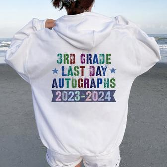 3Rd Grade Last Day School Autographs 2024 Graduation Sign My Women Oversized Hoodie Back Print - Monsterry