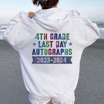 4Th Grade Last Day School Autographs 2024 Graduation Sign My Women Oversized Hoodie Back Print - Monsterry