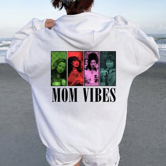 90’S Mom Vibes Vintage Retro Mom Life Mother Day Women Oversized Hoodie Back Print | Mazezy UK