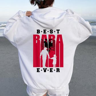 Albania Baba With Daughter Albanian Dad Of A Girl Shqiptar Women Oversized Hoodie Back Print - Monsterry CA