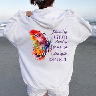 Blessed By God Loved By Jesus Butterfly And Flowers Women Oversized Hoodie Back Print - Seseable